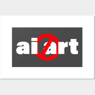 No ai Art Posters and Art